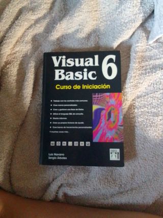 VISUAL BASIC 6: CURSO DE INICIACION (Libro)