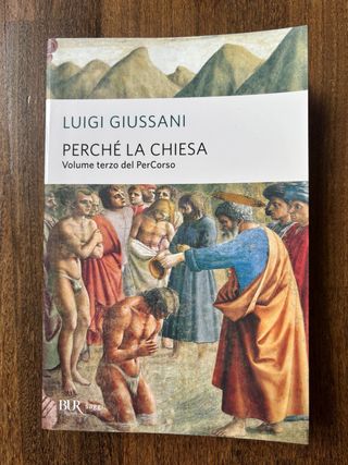 Perché la Chiesa. Volume terzo del PerCorso
