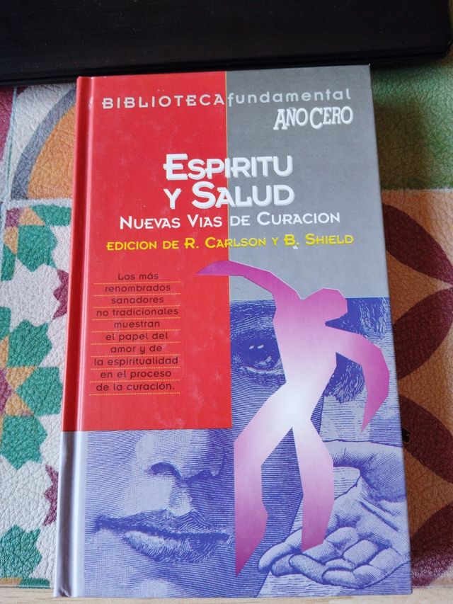 Espíritu y Salud: Nuevas Vías de Curación