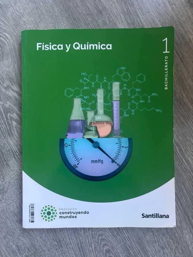FISICA Y QUIMICA 1 BTO CONSTRUYENDO MUNDOS