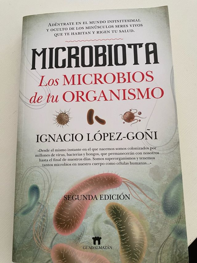 Microbiota. Los microbios de tu organismo: Adén...