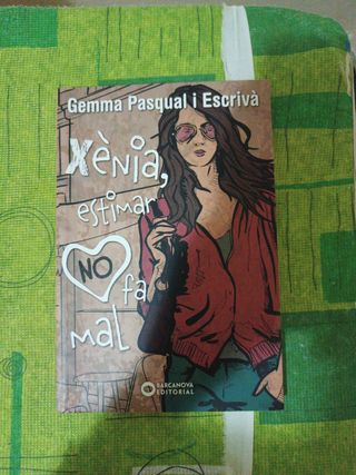 Xènia, estimar no fa mal - Gemma Pasqual i Escrivà