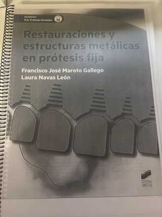 Libro “Rest. y estruc. metalicas en protesis fija”