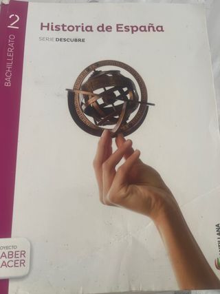 Historia de España 2° Bachillerato
Serie DESCUBRE 