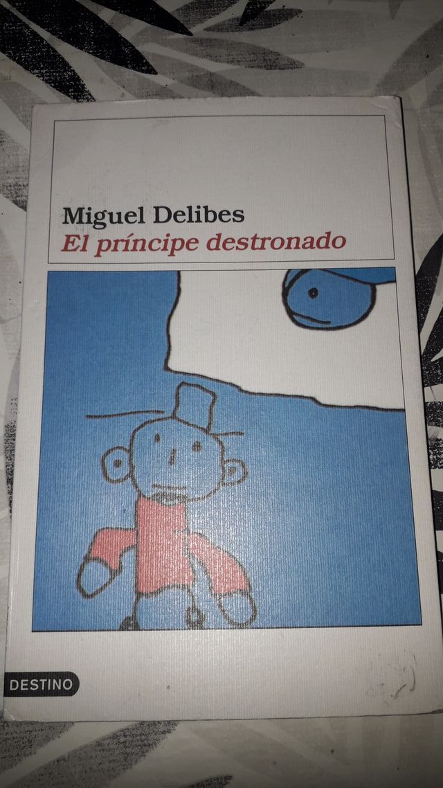 El príncipe destronado (Spanish Edition)