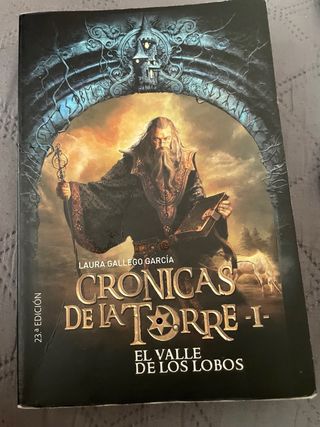 Crónicas de la Torre I. El Valle de los Lobos (...