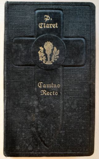 Libro Camino Recto P. Claret