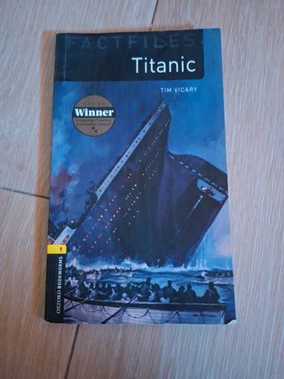 Oxford Bookworms Factfiles: Titanic: Level 1: 4...