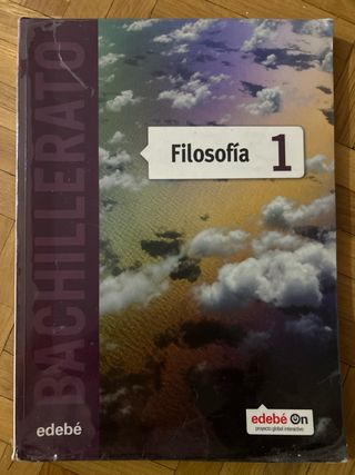 FILOSOFÍA 1 bachillerato EDEBÉ