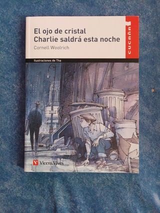 El Ojo De Cristal N/c (cucana) (Spanish Edition)
