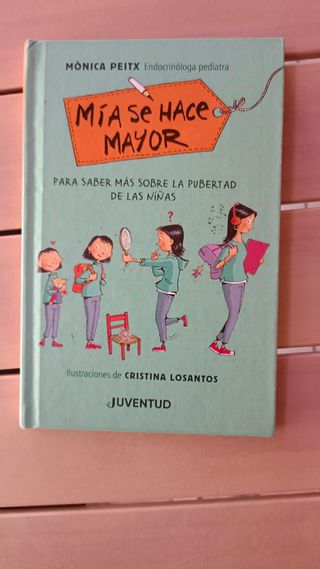 Mía se hace mayor (Spanish Edition)
