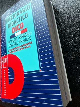 Diccionario Didáctico: DICO. Francés y Español
