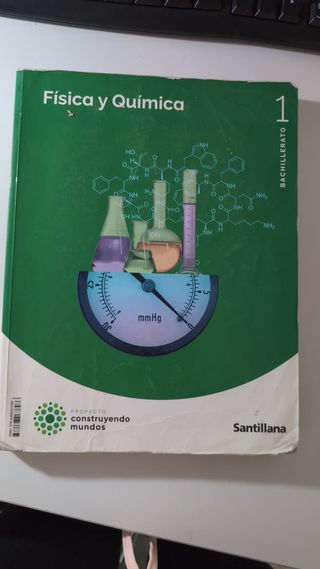FISICA Y QUIMICA 1 BTO CONSTRUYENDO MUNDOS