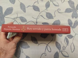 Rey servido y patria honrada