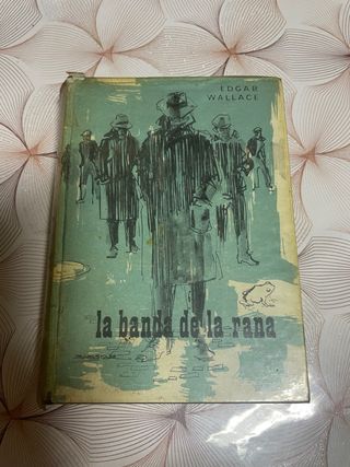 La banda de la rana - Edgar Wallace
