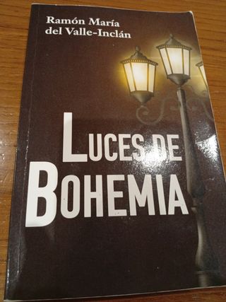 LUCES DE BOHEMIA: Edición para ESO y Bachillera...