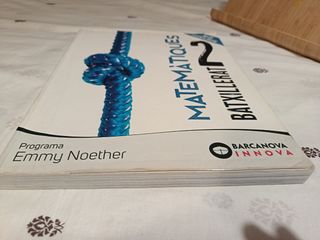 Emmy Noether 2 Batxillerat. Matemàtiques