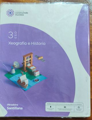 XEOGRAFIA E HISTORIA 3 ESO CONSTRUINDO MUNDOS