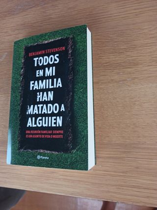 Todos en mi familia han matado a alguien