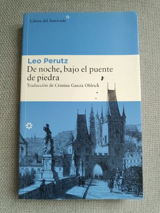 De noche, bajo el puente de piedra (Spanish Edi...