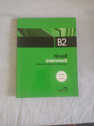 Nivell Intermedi. B2. Curs de llengua catalana