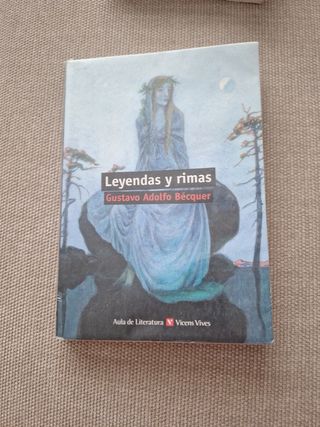 Leyendas y rimas / Legends and Rhymes (Literatu...
