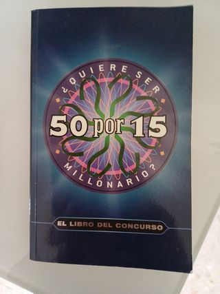 Quiere Ser Millonario 50 Por 15 El Libro Del Conco