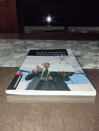 Oxford Bookworms Factfiles: Information Technol...