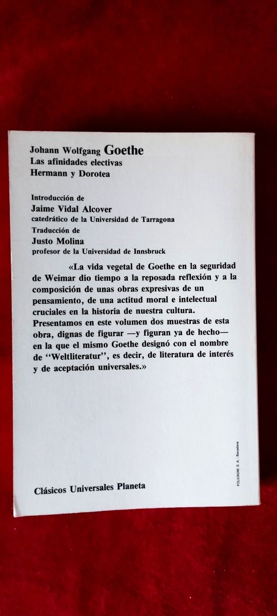 Las afinidades electivas ; Hermann y Dorotea