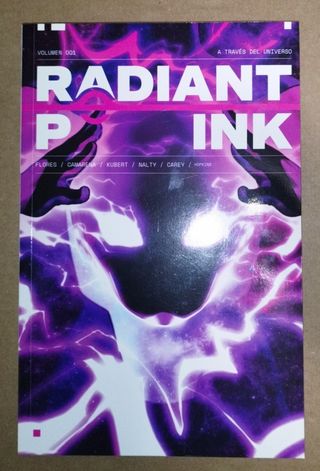 RADIANT PINK 01. A TRAVES DEL UNIVERSO