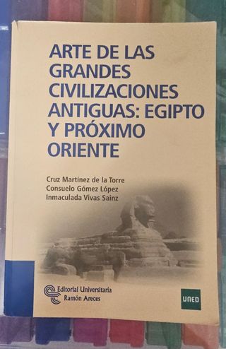 Arte de las grandes civilizaciones antiguas: Eg...