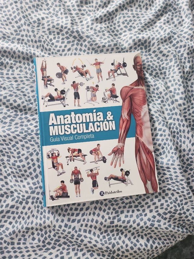 Anatomía & Musculación. Guía visual completa (C...