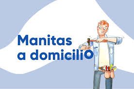 Manitas, necesitas algún arreglo en tu hogar?