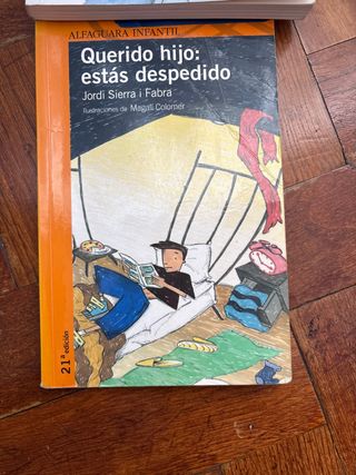 Querido hijo: estás despedido (Serie naranja) (...