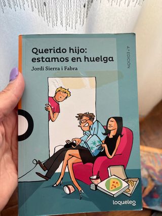 Querido hijo: estamos en huelga