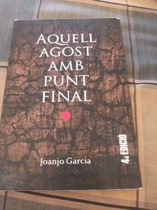 Aquell agost amb punt final