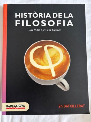 Història de la Filosofia 2n Batxillerat. Llibre...