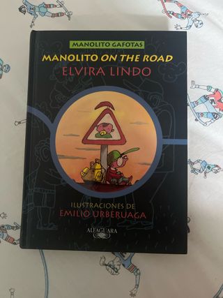 MANOLITO ON THE ROAD (Spanish Edition)