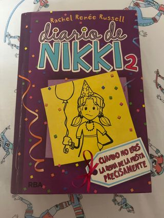 Diario de Nikki 2 - Cuando no eres la reina de ...