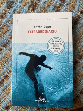 Extraordinario (Premio Narrativa Breve Repsol 2...