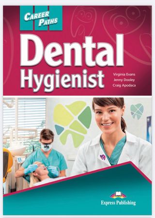 DENTAL HYGIENIST express publishing