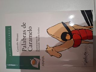 Palabras de Caramelo - Gonzalo Moure