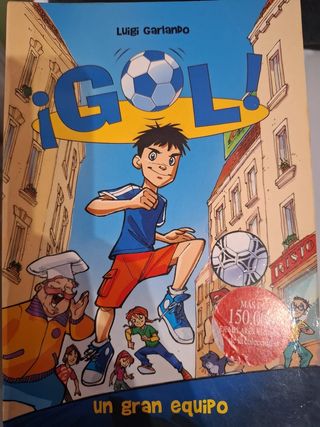Libro ¡Gol! Un gran equipo Luigi Garlando
