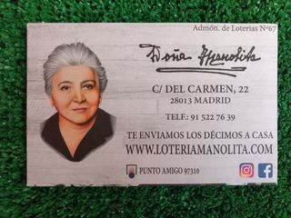 4 Sobres Lotería Doña Manolita.
 Regalo 7 más  
