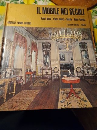 Il Mobile nei Secoli 5 libri