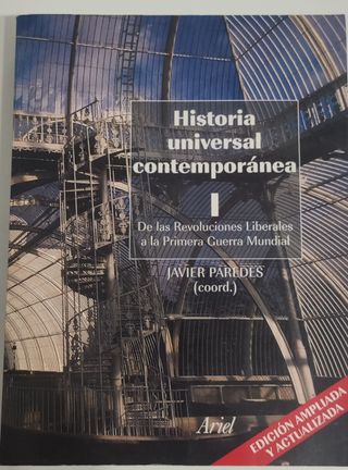 Historia universal contemporánea, vol. 1: De la...