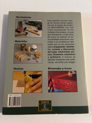 Bricomanía. El placer de construir uno mismo 1, 2