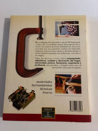 Bricomanía. El placer de construir uno mismo 1, 2