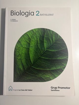 BIOLOGÍA 2 BATXILLERAT LA CASA DEL SABER (Catal...