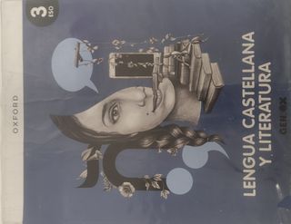 Lengua Castellana y Literatura 3º ESO. Libro de...
